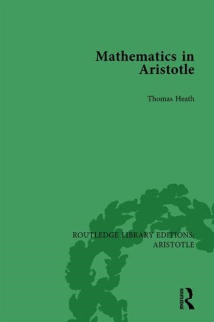 Book cover of: Mathematics in Aristotle. By: Thomas Heath