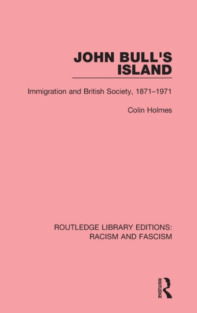Book cover of: John Bull's Island. By: Colin Holmes