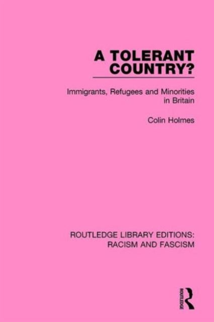 Book cover of: Tolerant Country?. By: Colin Holmes