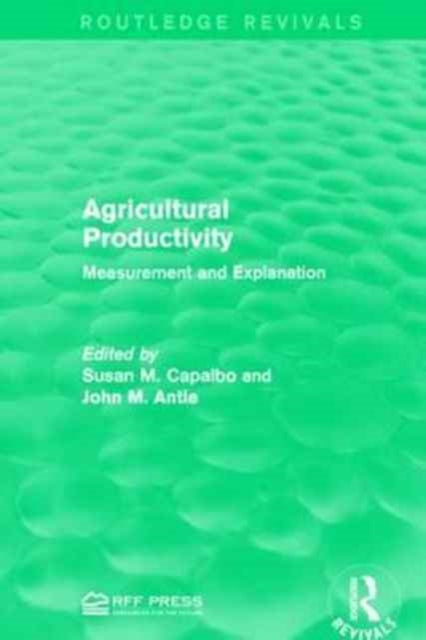 Book cover of: Agricultural Productivity. By: Susan M. Capalbo