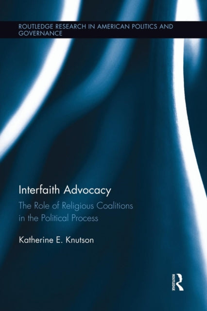 Book cover of: Interfaith Advocacy. By: Katherine E. Knutson