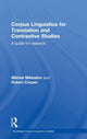Book cover of: Corpus Linguistics for Translation and Contrastive Studies. By: Mikhail Mikhailov