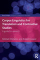 Book cover of: Corpus Linguistics for Translation and Contrastive Studies. By: Mikhail Mikhailov