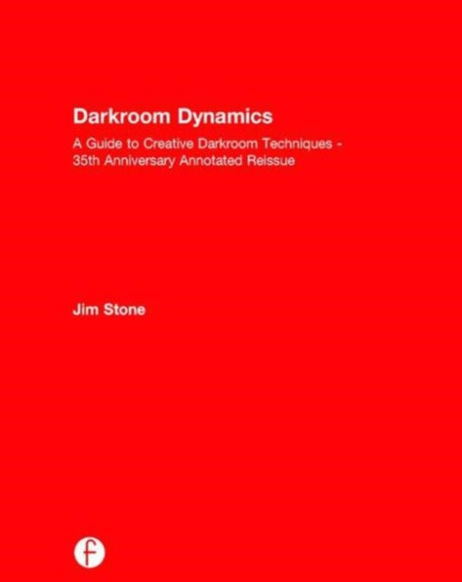 Book cover of: Darkroom Dynamics. By: Jim Stone