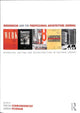 Book cover of: Modernism and the Professional Architecture Journal. By: Torsten Schmiedeknecht