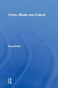 Crime, Media and Culture