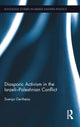 Book cover of: Diasporic Activism in the Israeli-Palestinian Conflict. By: Svenja Gertheiss