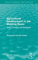 Book cover of: Agricultural Development in the Mekong Basin. By: Resources for Resources for the Future