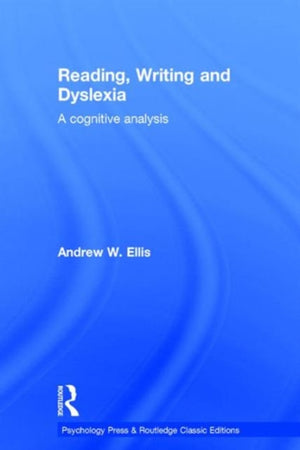 Reading, Writing and Dyslexia
