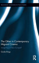 Book cover of: Other in Contemporary Migrant Cinema. By: Guido Rings