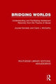 Book cover of: Bridging Worlds. By: Joycee Kennedy