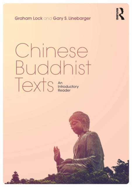 Book cover of: Chinese Buddhist Texts. By: Graham Lock