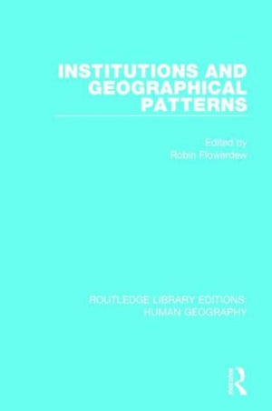 Institutions and Geographical Patterns