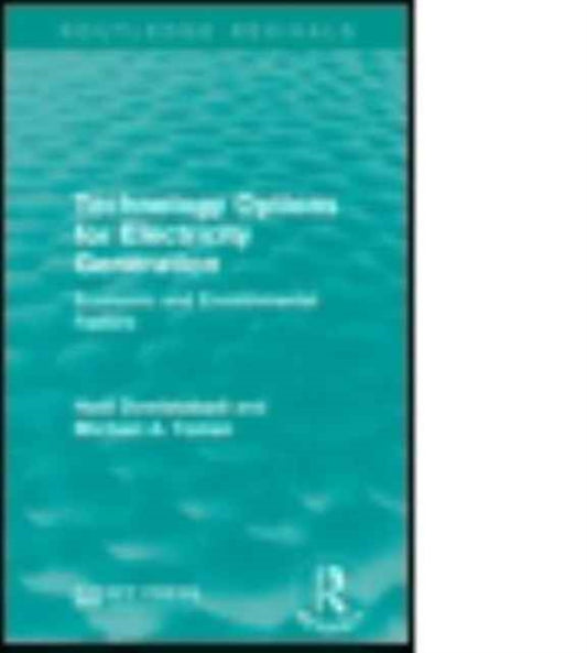 Book cover of: Technology Options for Electricity Generation. By: Hadi Dowlatabadi