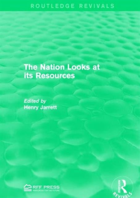 Book cover of: Nation Looks at its Resources. By: Henry Jarrett