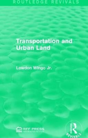 Transportation and Urban Land