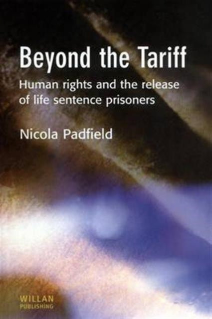 Book cover of: Beyond the Tariff. By: Nicola Padfield