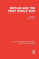 Book cover of: Britain and the First World War (RLE The First World War). By: John Turner