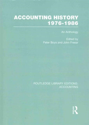 Accounting History 1976-1986 (RLE Accounting)