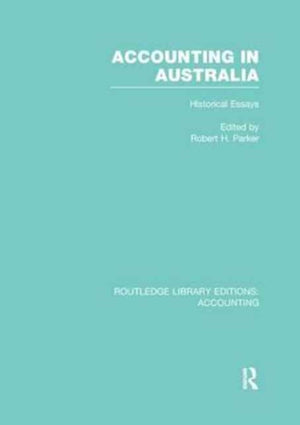 Accounting in Australia (RLE Accounting)