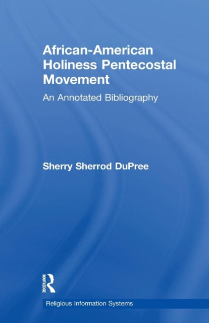 Book cover of: African-American Holiness Pentecostal Movement. By: Sherry S. DuPree