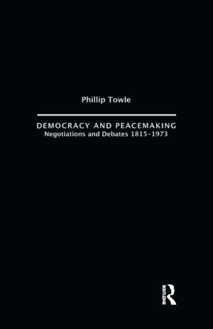 Democracy and Peace Making