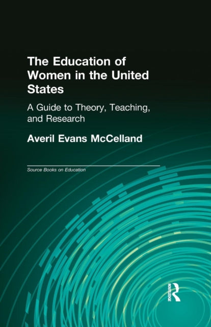 The Education of Women in the United States