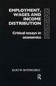 Book cover of: Employment, Wages and Income Distribution. By: Kurt W. Rothschild