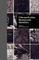 Book cover of: Chicano/Latino Homoerotic Identities. By: David W. Foster