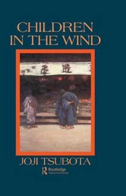 Book cover of: Children In The Wind. By: Tsubota