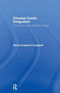 Chinese Coolie Emigration to Canada