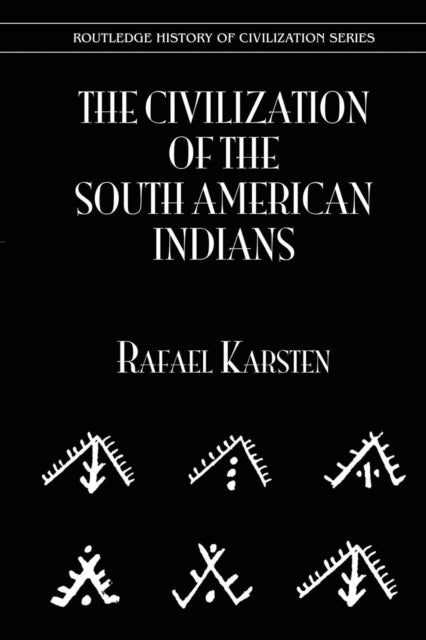 Civilization of the South American Indians
