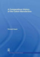 Book cover of: Compendious History of Cotton Manufacture. By: Richard Guest