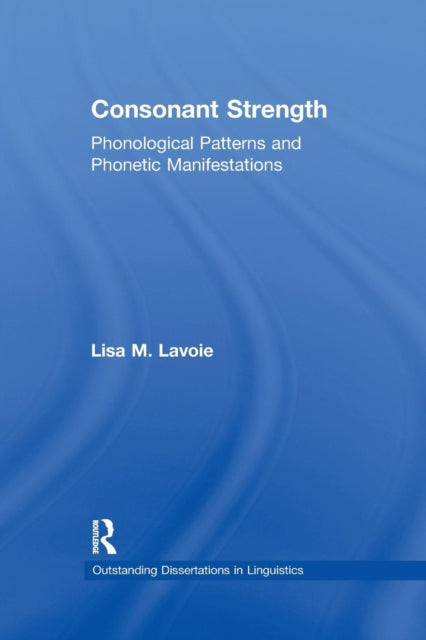 Book cover of: Consonant Strength. By: Lisa M. Lavoie