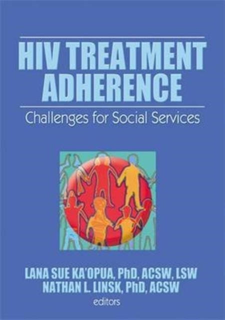 Book cover of: HIV Treatment Adherence. By: Lana Sue Ka'opna