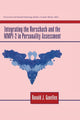 Book cover of: Integrating the Rorschach and the MMPI-2 in Personality Assessment. By: Ronald J. Ganellen