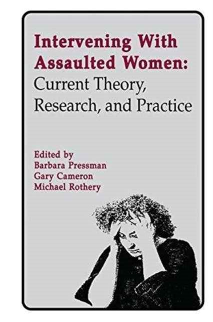 Book cover of: Intervening With Assaulted Women. By: Barbara Pressman