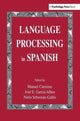Book cover of: Language Processing in Spanish. By: Manuel Carreiras