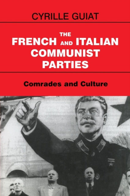 Book cover of: French and Italian Communist Parties. By: Cyrille Guiat