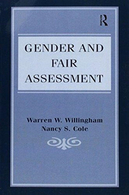 Book cover of: Gender and Fair Assessment. By: Warren W. Willingham