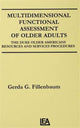 Book cover of: Multidimensional Functional Assessment of Older Adults. By: Gerda G. Fillenbaum