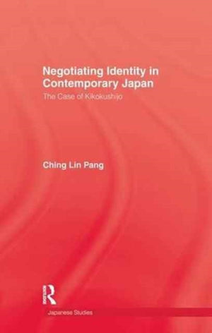 Negotiating Identity In Contemporary Japan