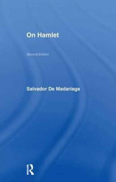 Book cover of: On Hamlet. By: Salvador Madariaga