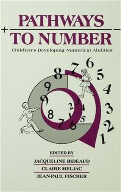 Book cover of: Pathways To Number. By: Jacqueline Bideaud