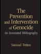 Book cover of: Prevention and Intervention of Genocide. By: Samuel Totten