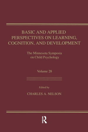 Basic and Applied Perspectives on Learning, Cognition, and Development