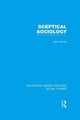 Book cover of: Sceptical Sociology (RLE Social Theory). By: John Carroll
