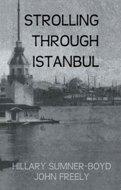 Book cover of: Strolling Through Istanbul. By: Sumner-Boyd