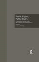 Book cover of: Public Rights, Public Rules. By: Connie L. McNeely