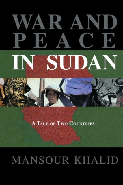 Book cover of: War and Peace In Sudan. By: Khalid